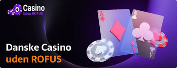 De Bedste Online Casinoer Uden Rufus i Danmark