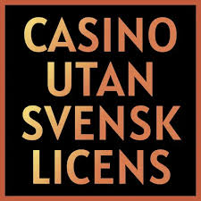 Casinos utan svensk licens En Guide till Spelets Värld