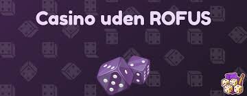 Bedste Online Casino Uden Rufus - Spil Uden Bekymringer